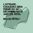 L’attrape-couleurs vous souhaite de belles fêtes! L’attrape-couleurs vous souhaite de belles fêtes!